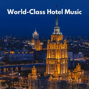 Urban Hotel Music - Bossa Cafe Deluxe