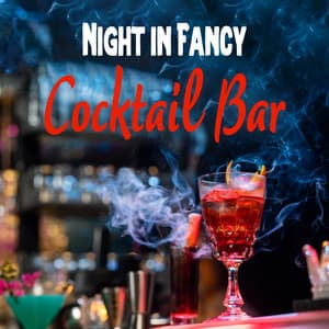 Night in Fancy Cocktail Bar: Soft Instrumental Jazz - Harlem Jazz Guitar Quartet