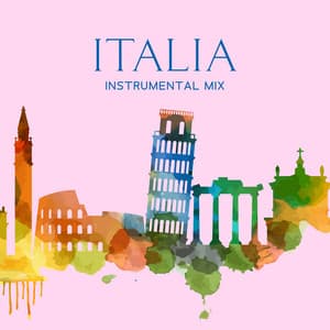 ITALIA INSTRUMENTAL MIX – Miglior Musica Italiana Rillassante - Hot Hits Italia