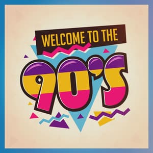Welcome to the 90S - 90s Dance Music