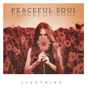 Peaceful Soul - Lightning
