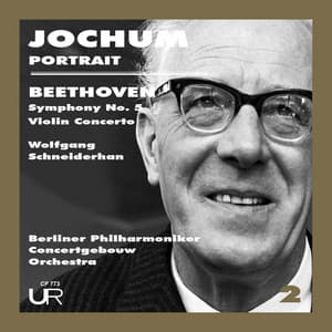 Jochum Portrait, Vol. 2 - Ludwig van Beethoven