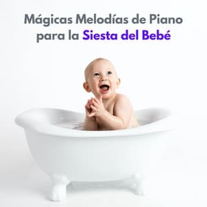 Mágicas Melodías De Piano Para La Siesta Del Bebé - Academia Jazz Piano Bar