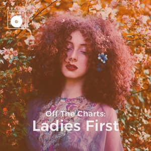 Off The Charts: Ladies First - 5 Alarm