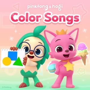 Pinkfong & Hogi Color Songs - Pinkfong