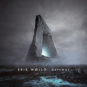 Gateway - Erik Wøllo