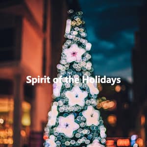 Spirit of the Holidays - Morning Jazz