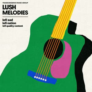 Lush Melodies - Lofi Sad