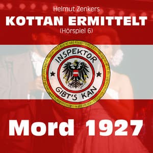 Kottan ermittelt: Mord 1927 - Kottan ermittelt
