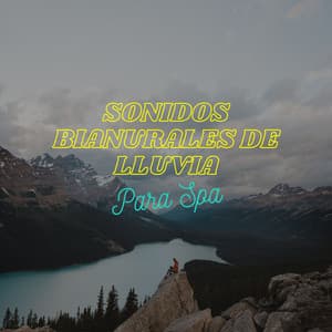 Sonidos Binaurales De Lluvia Para Spa - Curación Binaural