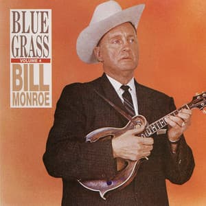 BlueGrass Vol. 4 - Bill Monroe