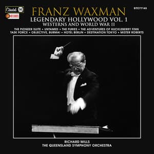 Legendary Hollywood: Franz Waxman Vol. 1 - Franz Waxman