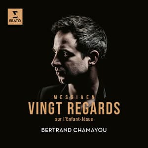 Messiaen: Vingt Regards sur l'Enfant-Jésus - Olivier Messiaen