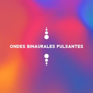 Ondes binaurales pulsantes: Musique pour exercices en sophrologie du sommeil - Sophrologie musique d'ambiance