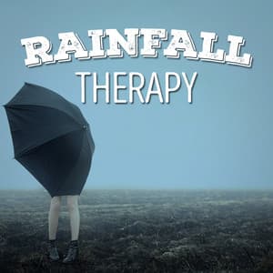 Rainfall Therapy - Natural Rain Sounds