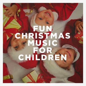 Fun Christmas Music for Children - Santa's Favorites