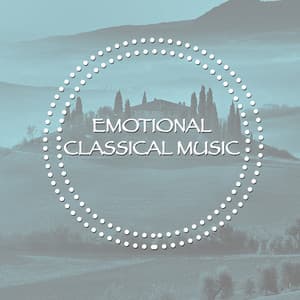 Emotional Classical Music - Instrumental Piano Music