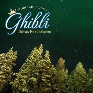 眠れるジブリ・オルゴール〜深く眠れる癒しのコレクション〜 - Healing Energy