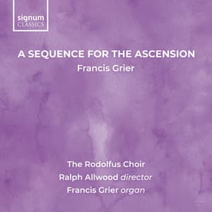 Grier: A Sequence for the Ascension - Francis Grier