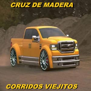 Cruz De Madera - Corridos Viejitos