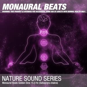 Monaural Beats Golden Sine 15.0 Hz - Binaural Beats