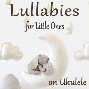 Lullabies for Little Ones on Ukulele - Matt Carlson