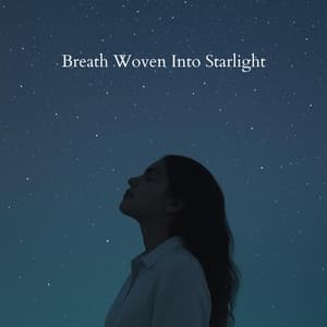 Breath Woven Into Starlight - Spiritual Healing Guru