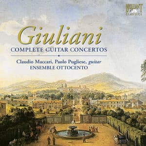 Giuliani: Complete Guitar Concertos - Mauro Giuliani