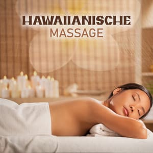 Hawaiianische Massage: Ruhige Ukulele und Gitarre für Tiefe Entspannung und Erholung - Entspannende Musik Wellness