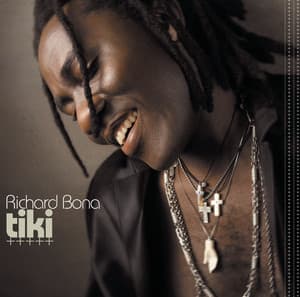 Tiki - Richard Bona