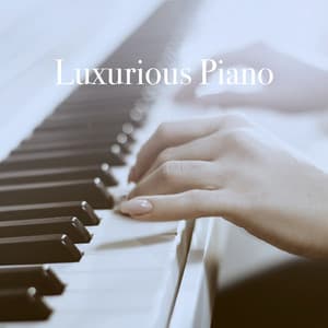 Luxurious Piano - Instrumental