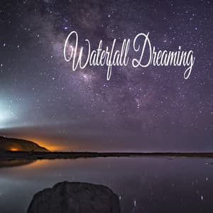 Waterfall Dreaming - Pro Sound Effects Library