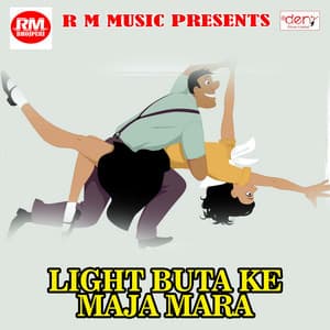 Light Buta Ke Maja Mara - Nitesh Singh Nirmal
