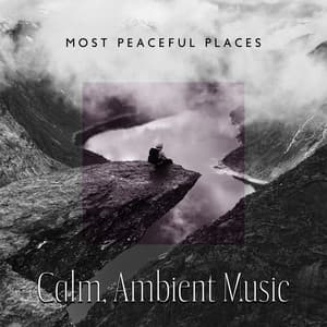 Most Peaceful Places - Marcus Sands
