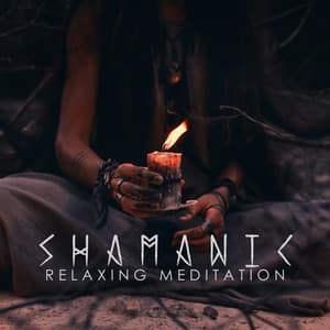 Shamanic Relaxing Meditation: Tribal Music, Ancient Sacred Drumming, Inner Awakening - Meditation Group