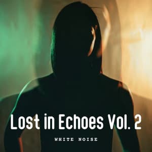 White Noise: Lost in Echoes Vol. 2 - The White Noise Travelers