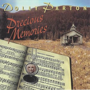 Precious Memories - Dolly Parton