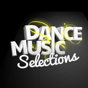 Dance Music Selections - Dance Music