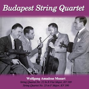 Wolfgang Amadeus Mozart: String Quartet No. 22 In B Flat Major, KV 589 - String Quartet No. 23 in F Major, KV 590 - Wolfgang Amadeus Mozart