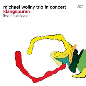 Klangspuren - Michael Wollny