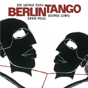Berlin Tango - Joe Sachse