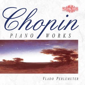 Chopin: Piano Works - Frédéric Chopin