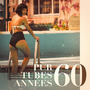 Pur tubes années 60 - Top des yéyés