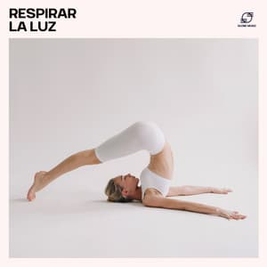 Respirar la Luz - Musica de Yoga