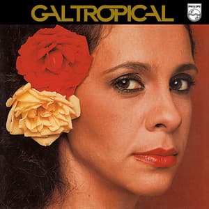 Gal Tropical - Gal Costa