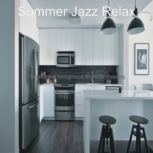 Understated Background Music for Reading - Summer Jazz Relax