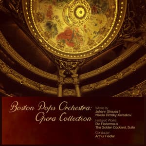 Boston Pops Orchestra: Opera Collection - Boston Pops Orchestra