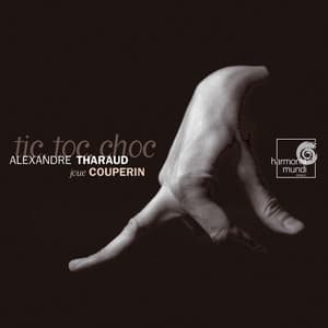 Francois Couperin: Tic toc choc - François Couperin