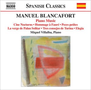 Blancafort, M.: Piano Music, Vol. 5 - Manuel Blancafort