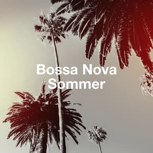 Bossa Nova Sommer - Bossa Cafe en Ibiza